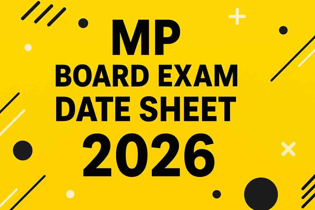 MP बोर्ड परीक्षा 2026 का आधिकारिक टाइम टेबल और छात्रों के लिए निर्देश।
